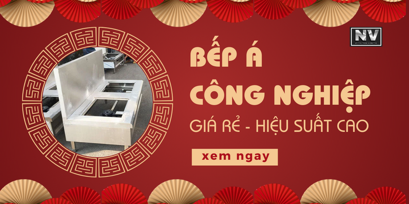 Bếp á công nghiệp giá rẻ hiệu suất cao